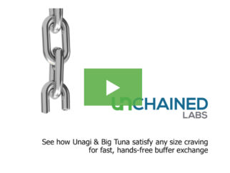 Live Demo: See how Unagi & Big Tuna satisfy any size craving for fast, hands-free buffer exchange